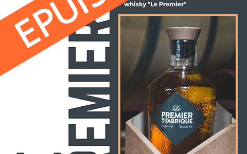 Focus sur notre whisky « Le Premier »